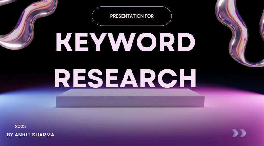 Keyword Research Mastery 2025